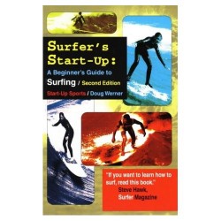 Surfer's Start-Up: A Beginner's Guide to Surfing